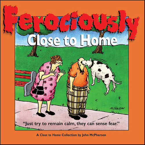 Book cover of Ferociously Close to Home (Close to Home)