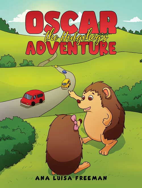 Book cover of Oscar the Hedgehog's Adventure