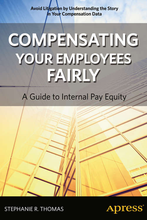 Book cover of Compensating Your Employees Fairly