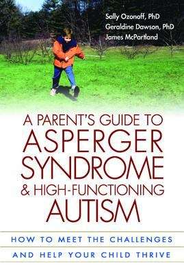 Book cover of Parent's Guide to Asperger Syndrome and High-Functioning Autism