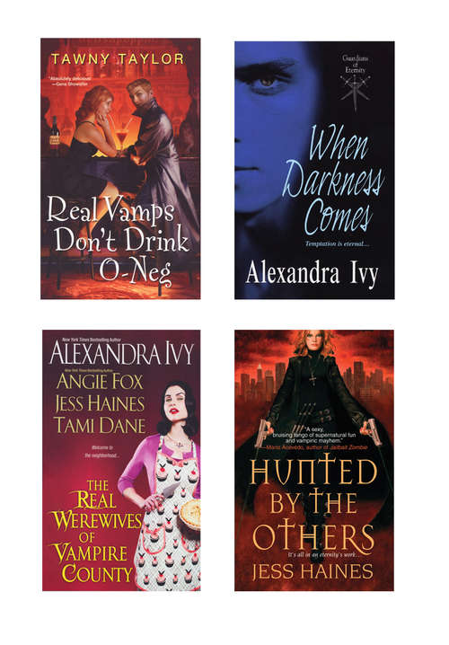 Book cover of A Vampire Bundle: The Real Werewives of Vampire County, When Darkness Comes, Real Vamps Don't Drink O-Neg, & Hunted by the Others
