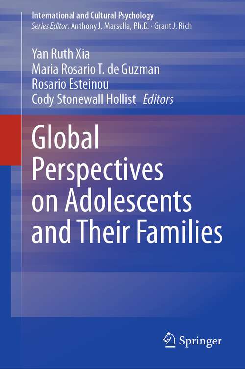 Book cover of Global Perspectives on Adolescents and Their Families (2024) (International and Cultural Psychology)