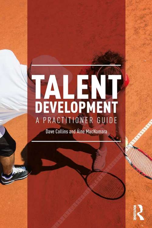Talent Development: A Practitioner Guide