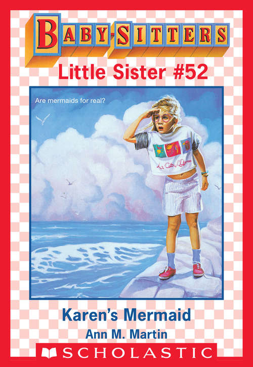 Book cover of Karen's Mermaid (Baby-Sitters Little Sister #52)