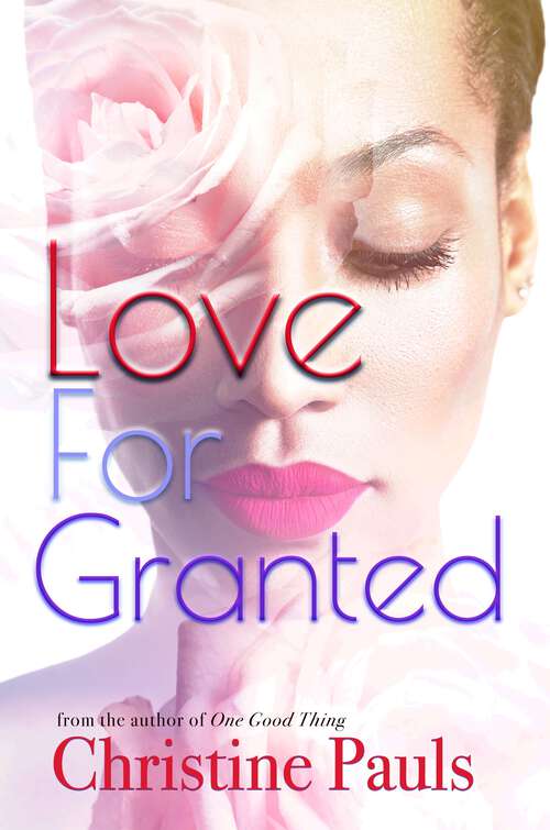 Book cover of Love For Granted