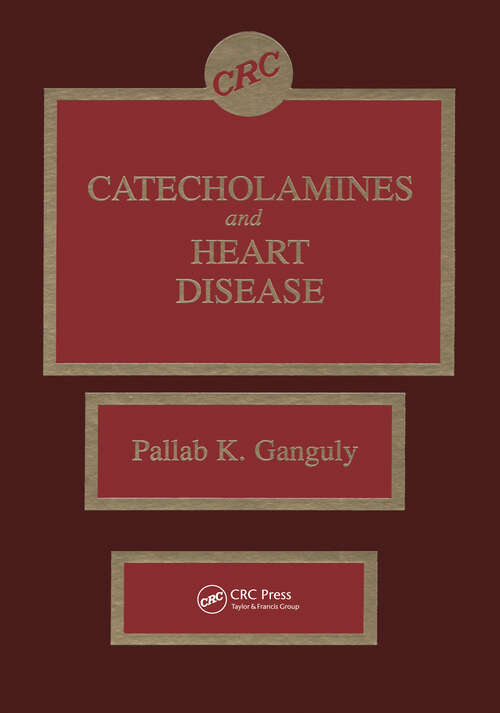 Book cover of Catecholamines and Heart Disease