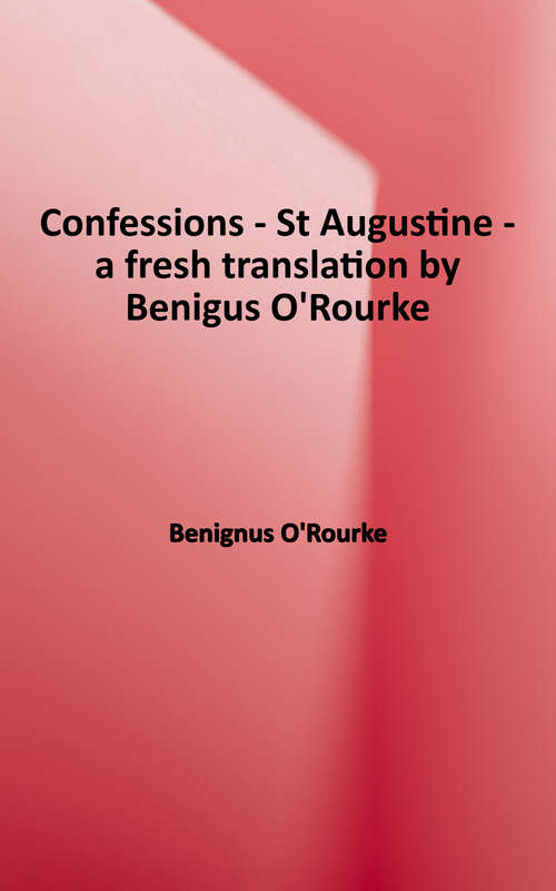 Book cover of Confessions: St Augustine