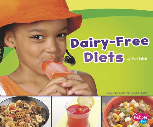 Book cover of Dairy-Free Diets (Special Diets Ser.)