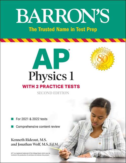 AP Physics 1: With 2 Practice Tests (Barron's Test Prep)