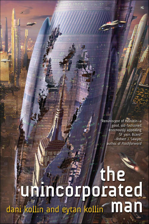 Book cover of The Unincorporated Man (The\unincorporated Man Ser. #2)