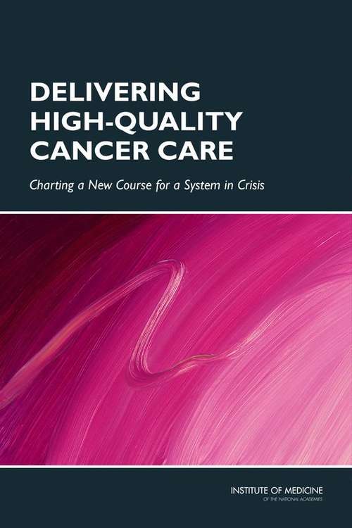 Delivering High-Quality Cancer Care