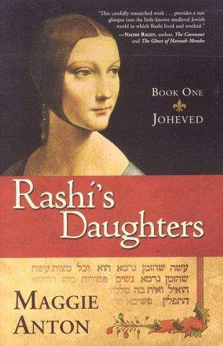 Book cover of Rashi's Daughter's, Book I: A Novel of Love and the Talmud in Medieval France