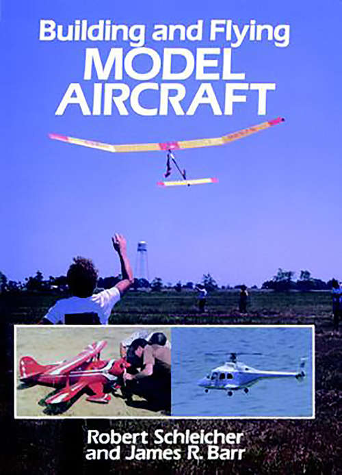 Book cover of Building and Flying Model Aircraft