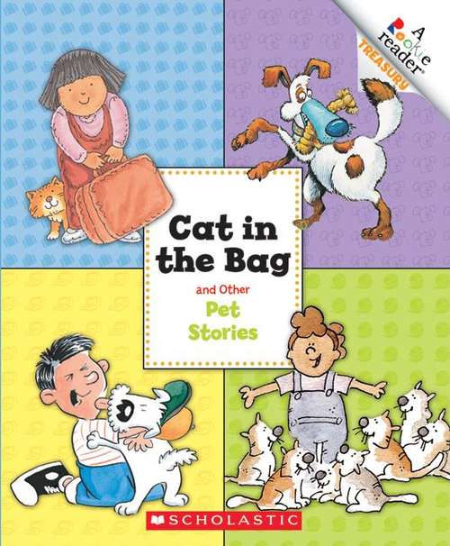Cat in the Bag and Other Pet Stories