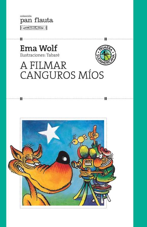 Book cover of A filmar canguros míos
