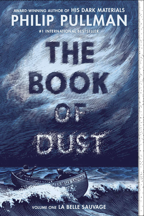 Book cover of La Belle Sauvage: La Belle Sauvage (book Of Dust, Volume 1) (Book of Dust: Volume 1)