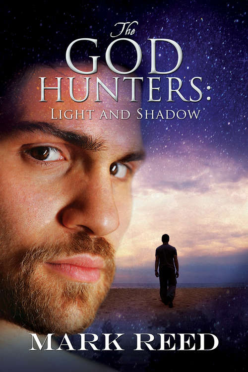 Book cover of The God Hunters: Light And Shadow (The God Hunters)