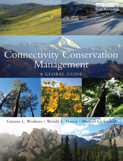 Book cover of Connectivity Conservation Management: A Global Guide