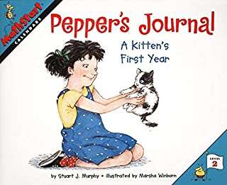 Pepper's Journal A Kitten's First Year: A Kitten's First Year (Mathstart 2)