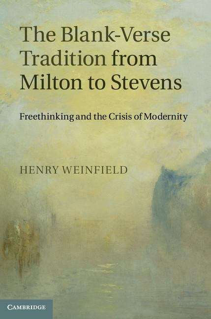 Book cover of The Blank-Verse Tradition from Milton to Stevens