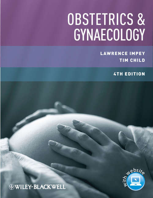 Obstetrics and Gynaecology (Oxford Medical Handbooks Ser.)