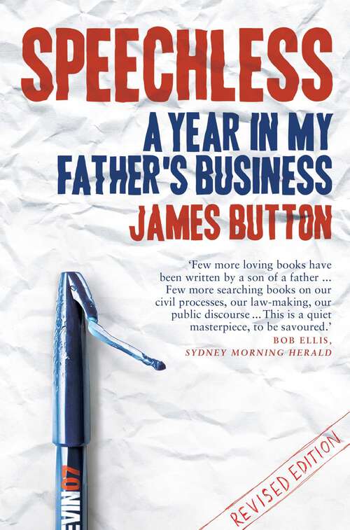 Book cover of Speechless: A Year In My Father's Business: Updated Edition