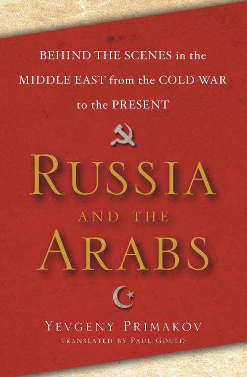 Book cover of Russia and the Arabs