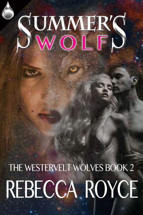 Summer's Wolf (The Westervelt Wolves #2)