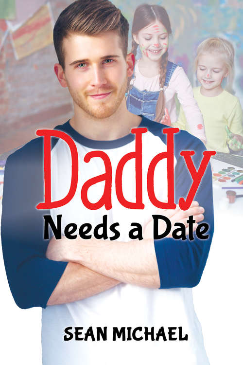 Daddy Needs a Date