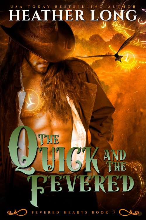 Book cover of The Quick and the Fevered (Fevered Hearts #7)