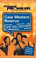Case Western Reserve University (College Prowler)