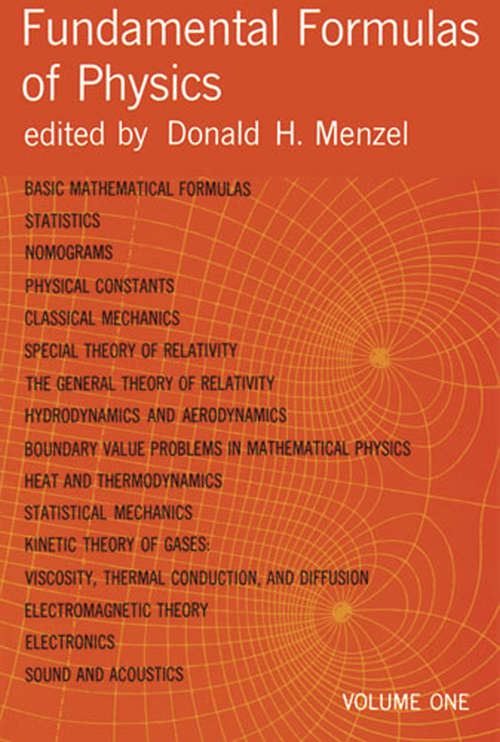 Book cover of Fundamental Formulas of Physics, Volume One