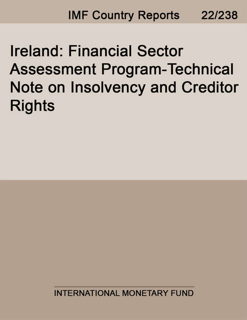 Book cover of Ireland: Financial Sector Assessment Program-Technical Note on Insolvency and Creditor Rights