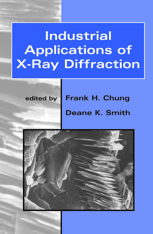 Book cover of Industrial Applications of X-Ray Diffraction (1)