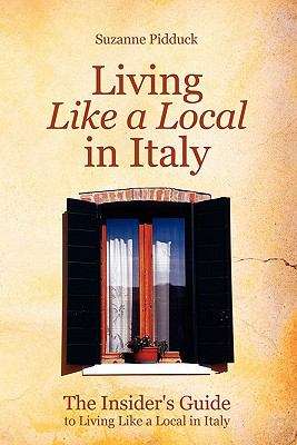 Book cover of The Insider's Guide to Living like a Local in Italy