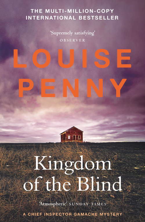 Kingdom of the Blind: (A Chief Inspector Gamache Mystery Book 14) (Chief Inspector Gamache)