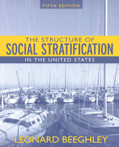 Book cover of The Structure of Social Stratification in the United States, The, CourseSmart eTextbook