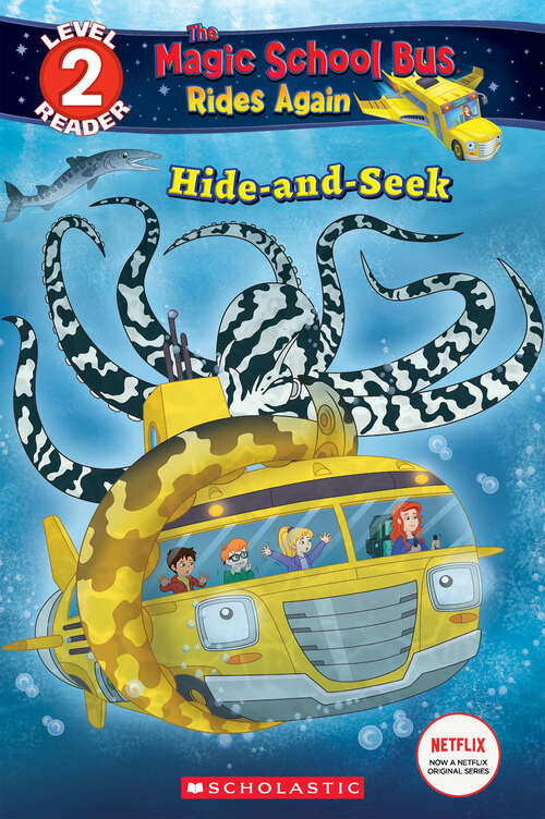 Book cover of Hide-and-Seek (The Magic School Bus Rides Again)