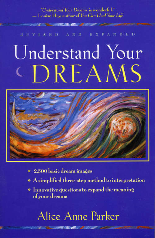 Book cover of Understand Your Dreams