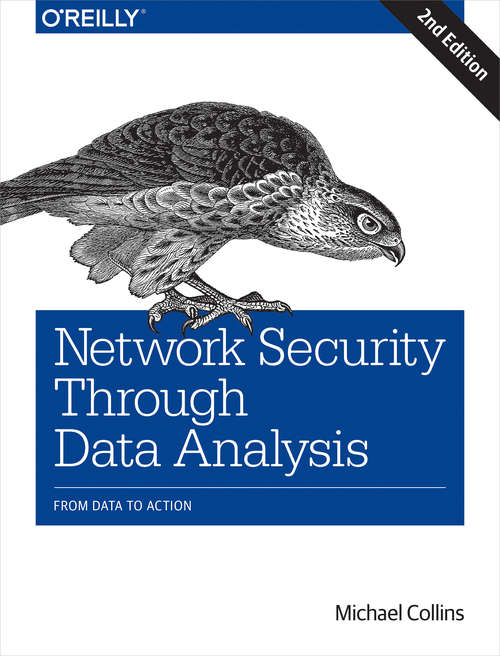 Book cover of Network Security Through Data Analysis: From Data to Action