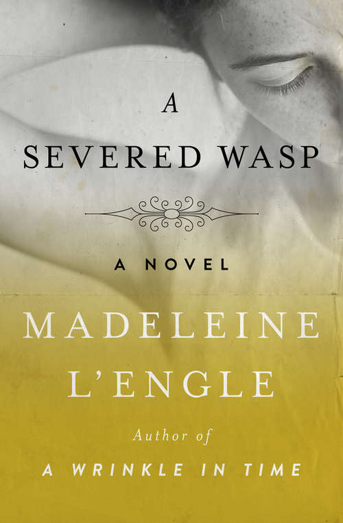 Book cover of A Severed Wasp: A Novel