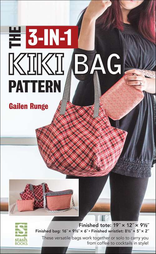 Book cover of The 3-in-1 Kiki Bag Pattern
