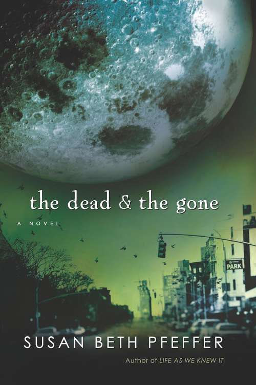 Book cover of The Dead and The Gone