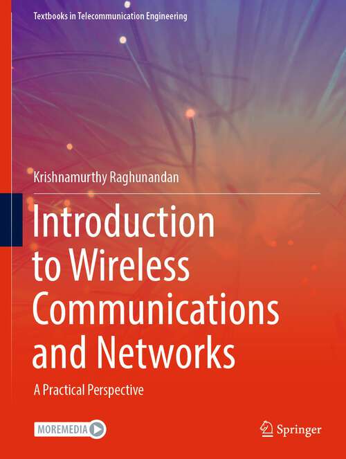 Book cover of Introduction to Wireless Communications and Networks: A Practical Perspective (1st ed. 2022) (Textbooks in Telecommunication Engineering)