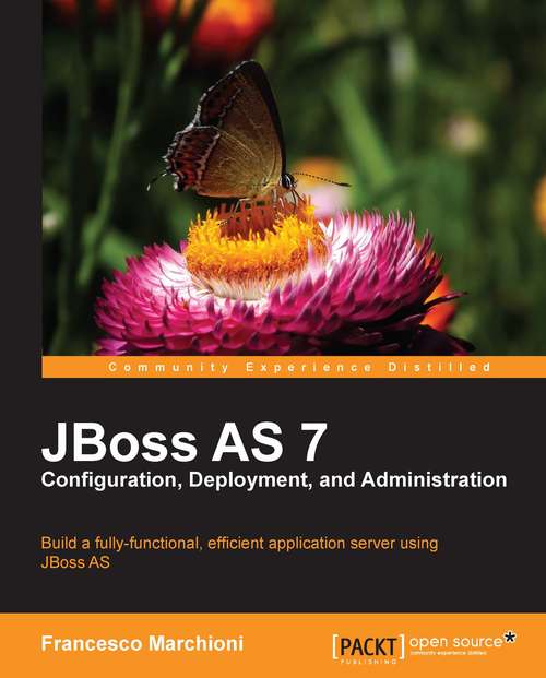 Book cover of JBoss AS 7 Configuration, Deployment and Administration
