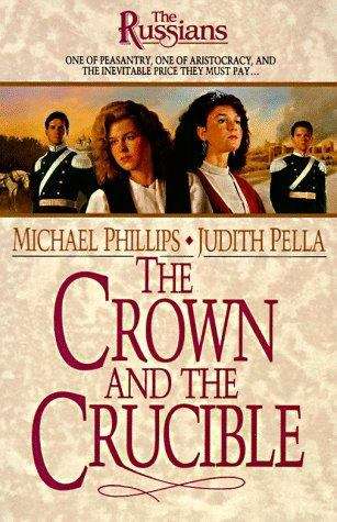 Book cover of The Crown and the Crucible (The Russians #1)