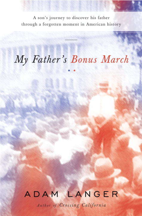 My Father's Bonus March