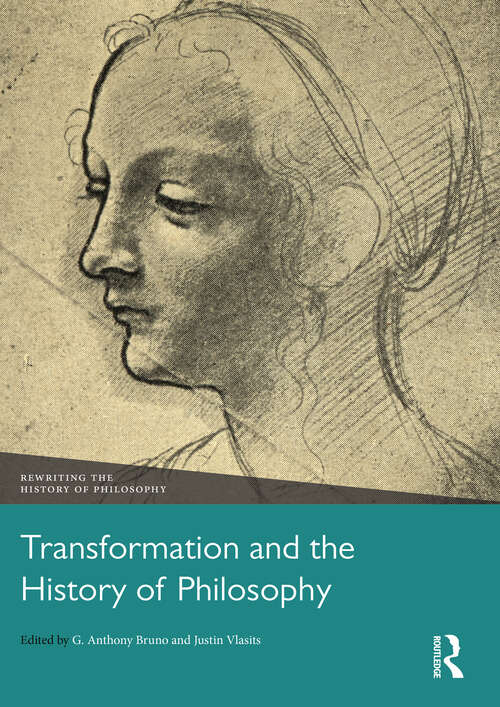 Book cover of Transformation and the History of Philosophy (Rewriting the History of Philosophy)