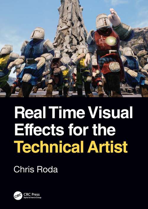 Book cover of Real Time Visual Effects for the Technical Artist