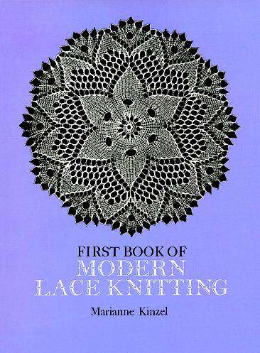 Book cover of First Book of Modern Lace Knitting